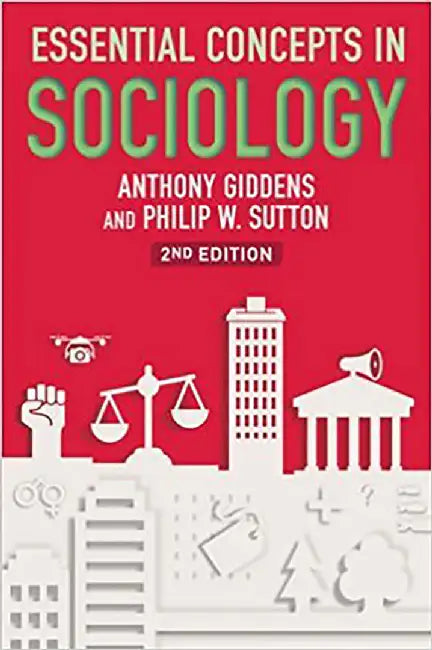 Essential Concepts in Sociology by Anthony Giddens