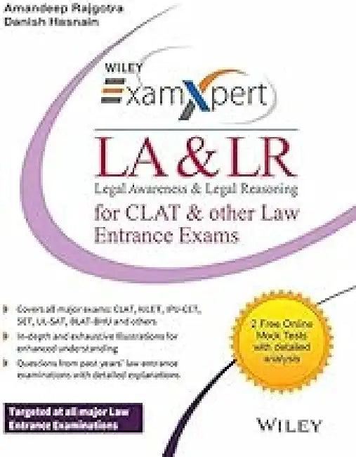 Wiley's ExamXpert Legal Awareness & Legal Reasoning: (LA & LR) for CLAT & other Law Entrance Exams