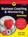 Business Coaching & Mentoring For Dummies, 2ed by Marie Taylor, Steve Crabb