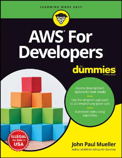 AWS for Developers For Dummies by John Paul Mueller
