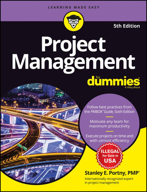 Project Management For Dummies, 5ed by Stanley E. Portny