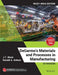 DeGarmo's Materials and Processes in Manufacturing, SI Version, Wiley India Edition by J. T. Black, Ronald A. Kohser