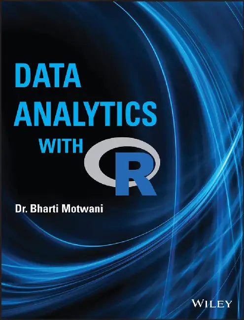 Data Analytics with R by Dr. Bharti Motwani
