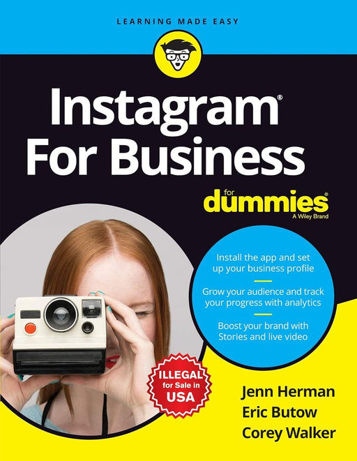 Instagram For Business For Dummies by Jenn Herman, Eric Butow, Corey Walker