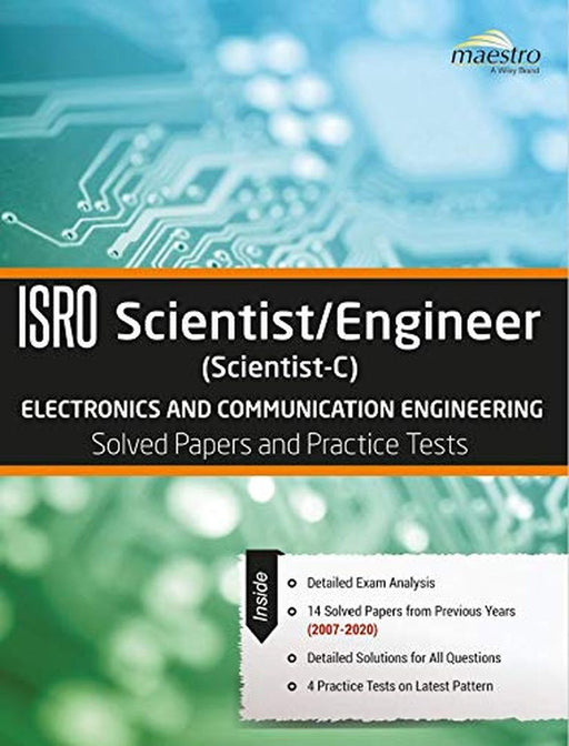Wiley's ISRO Scientist/Engineer (Scientist-C) Electronics and Communication Engineering Solved Paper by Wiley Editorial