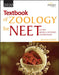 Wiley's Textbook of Zoology for NEET and other Medical Entrance Examinations, 2ed, 2020 by Wiley Editorial