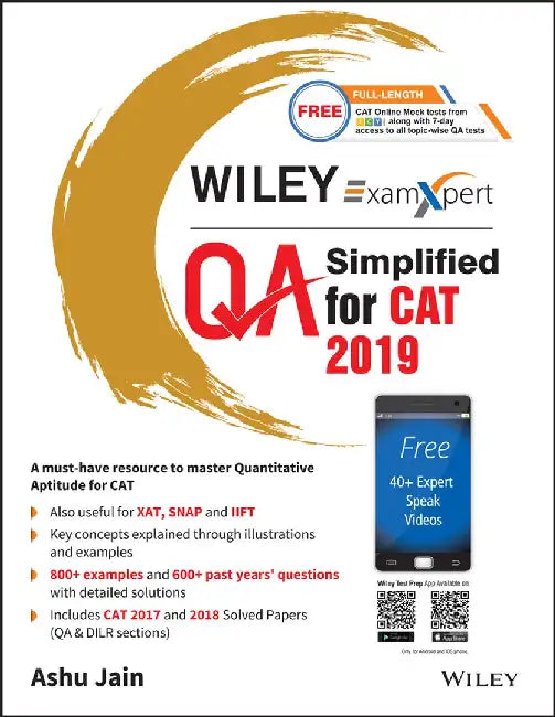 Wiley's ExamXpert Quantitative Aptitude (QA) Simplified for CAT 2019 by Ashu Jain