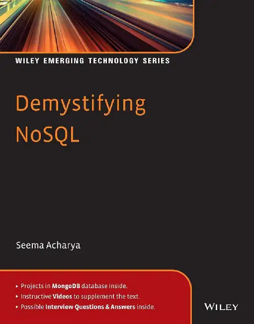 Demystifying NoSQL by Seema Acharya
