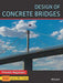 Design of Concrete Bridges: As per Latest IRC Codes by Praveen Nagarajan