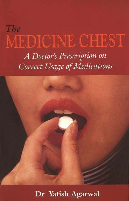Medicine Chest by Yatish Agarwal