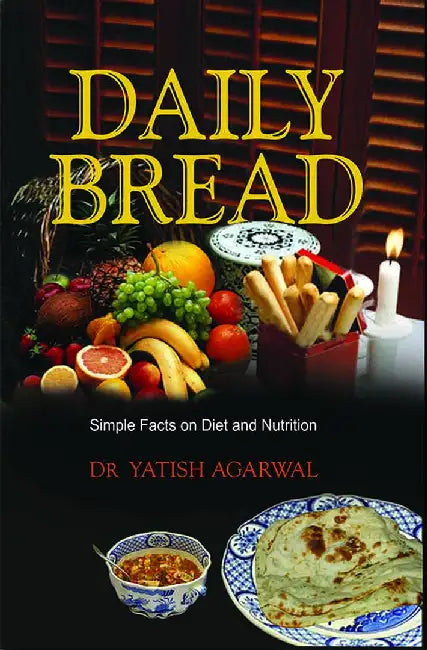 Daily Bread by Yatish Agarwal