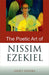 The Poetic Art Of Nissim Ezekiel by Sanjit Mishra