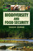 Biodiversity And Food Security by Shashi Kumar