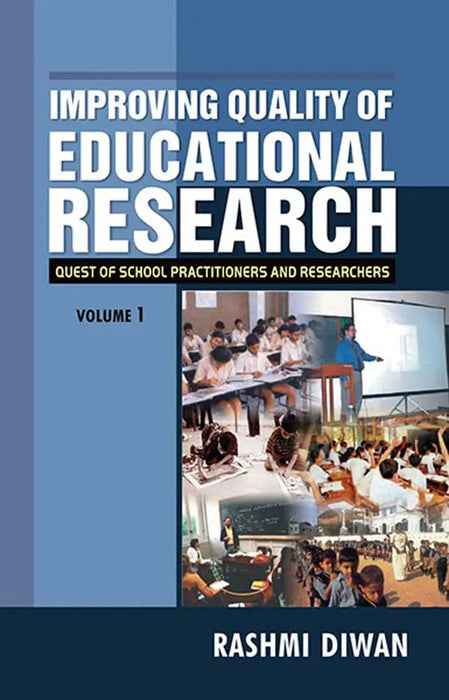 Improving Quality Of Educational Research  (Vol. 1) by Rashmi Diwan