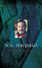V.S. Naipaul: Critical Essays (Vol. 1) by Mohit K. Ray