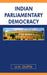Indian Parliamentary Democracy  (Vol. 2) by U.N. Gupta