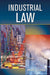 Industrial Law  (Vol. 2) by Arun Kumar