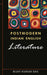 Postmodern Indian English Literature by Bijay Kumar Das