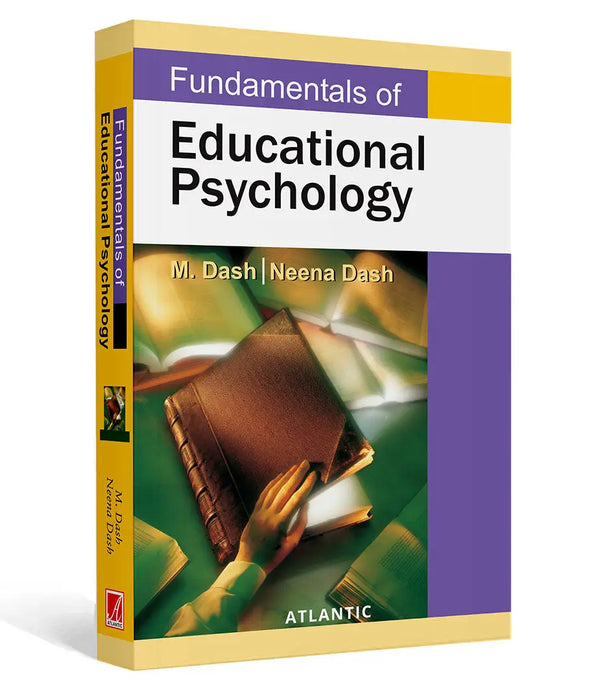 Fundamentals Of Educational Psychology by M. Dash