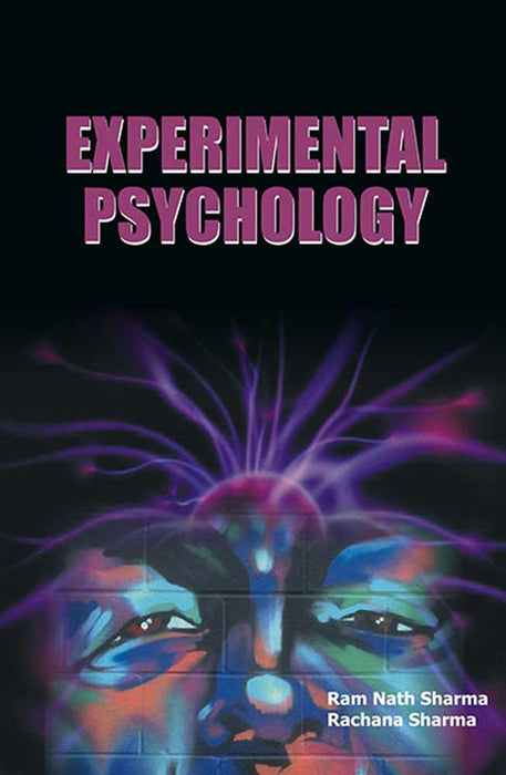 Experimental Psychology by Ram Nath Sharma, Rachana Sharma