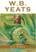 W.B. Yeats: His Poetry and Politics by M.P. Sinha