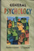 General Psychology  (Vol. 1) by Ram Nath Sharma