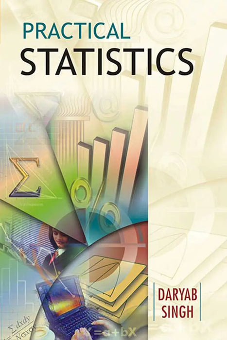 Practical Statistics (Vol. 2) by Daryab Singh by Daryab Singh