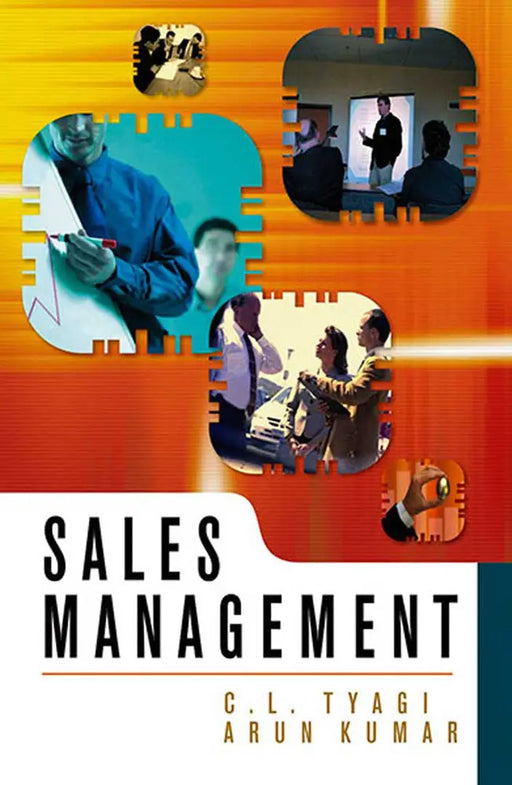 Sales Management by C.L. Tyagi