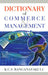 Dictionary of Commerce & Management by K.C.S. Ranganayakulu