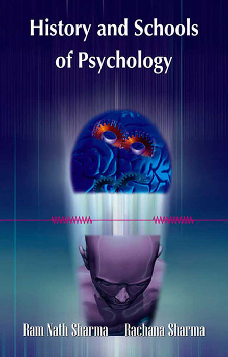 History And Schools Of Psychology by Ram Nath Sharma, Rachana Sharma