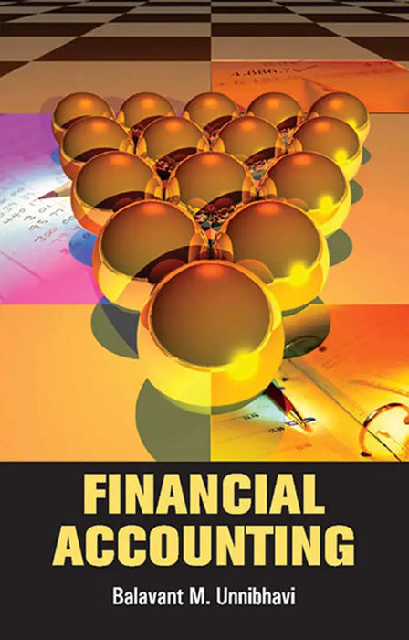 Financial Accounting  (Vol. 1) by Balavant M. Unnibhavi