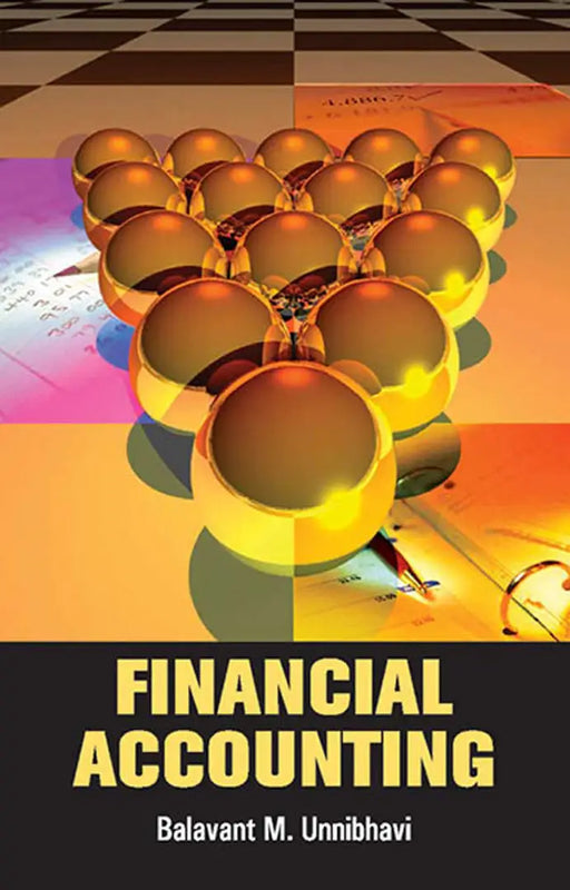 Financial Accounting  (MULTI VOL SET-2 Vols.) by Balavant M. Unnibhavi