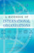 A Handbook Of International Organisations by Sonu Trivedi