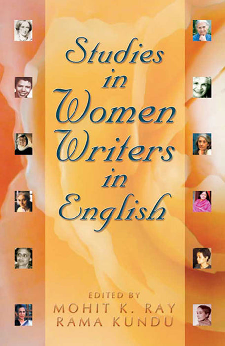 Studies In Women Writers In English by Mohit K. Ray, Rama Kundu