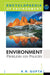 Encyclopaedia of Environment: Environment Problems and Policies by K.R. Gupta