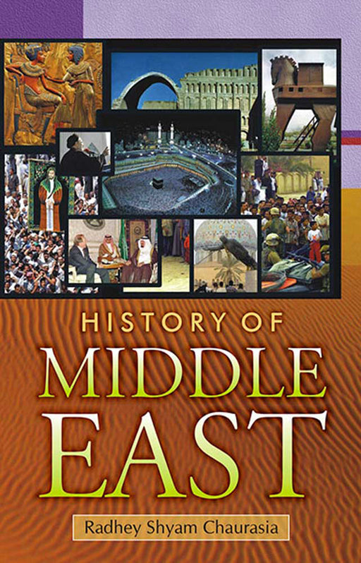 History Of Middle East by Radhey Shyam Chaurasia