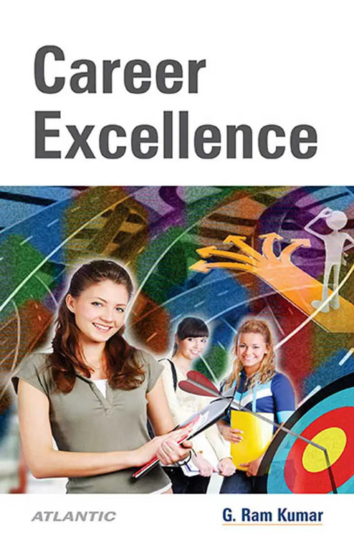 Career Excellence  (Vol. 1) by G. Ram Kumar