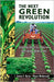 The Next Green Revolution: Essential Steps to a Healthy, Sustainable Agriculture by James E. Horne