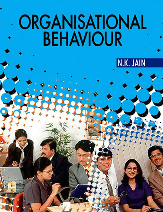 Organisational Behaviour  (MULTI VOL SET-2 Vols.) by N.K. Jain