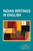 Indian Writings In English by Binod Mishra