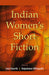Indian Women'S Short Fiction by Rajeshwar Mittapalli
