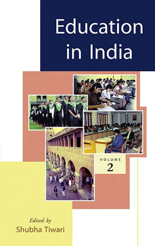 Education In India  (Vol. 2) by Shubha Tiwari