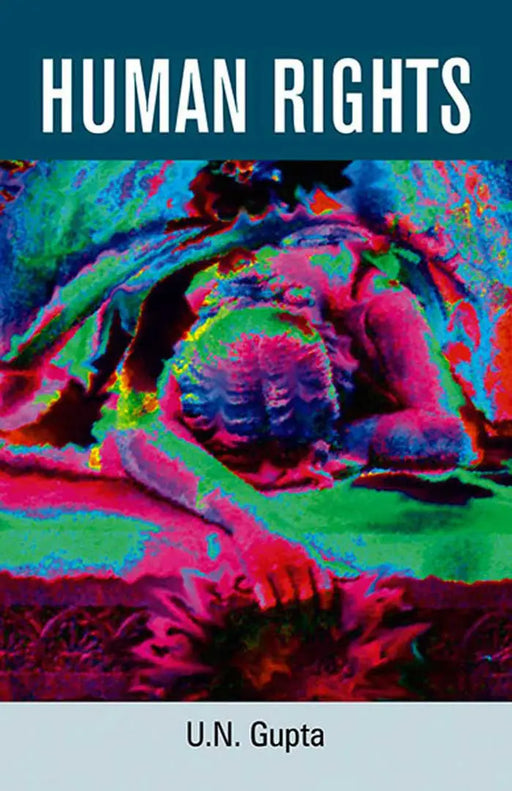 Human Rights  (MULTI VOL SET-4 Vols.) by U.N. Gupta