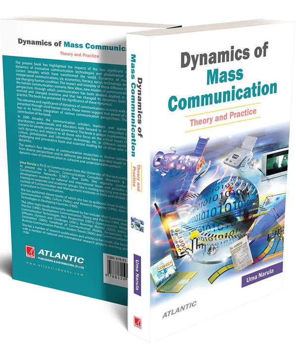 Dynamics Of Mass Communication: Theory and Practice by Uma Narula