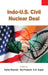 Indo-U.S. Civil Nuclear Deal  (Vol. 1) by Brig. Rahul K. Bhonsle