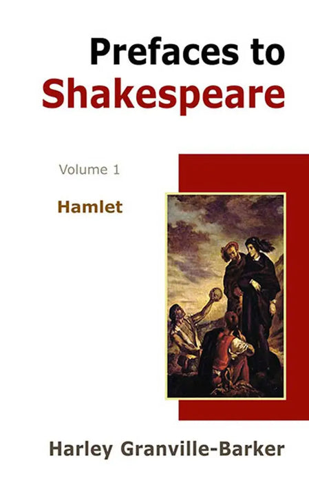 Prefaces To Shakespeare  (Vol. 1) by Harley Granville-Barker