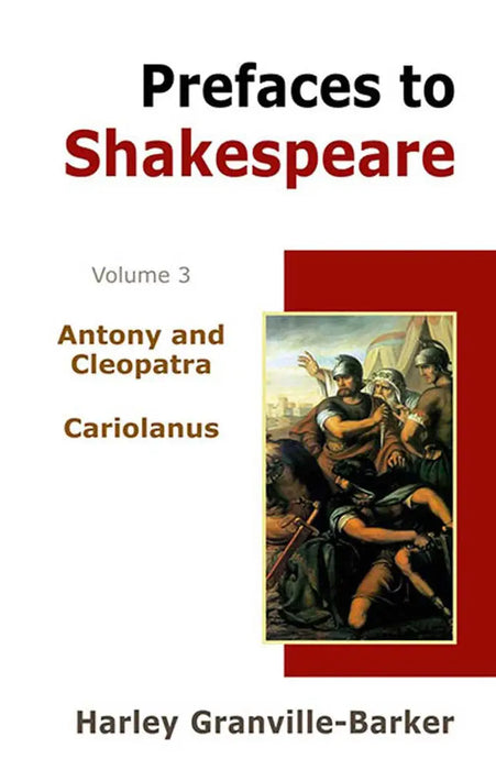 Prefaces To Shakespeare  (Vol. 3) by Harley Granville-Barker