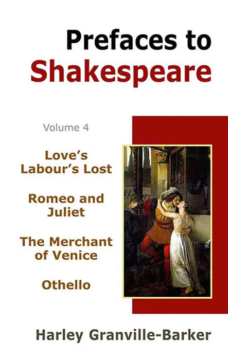Prefaces To Shakespeare  (Vol. 4) by Harley Granville-Barker