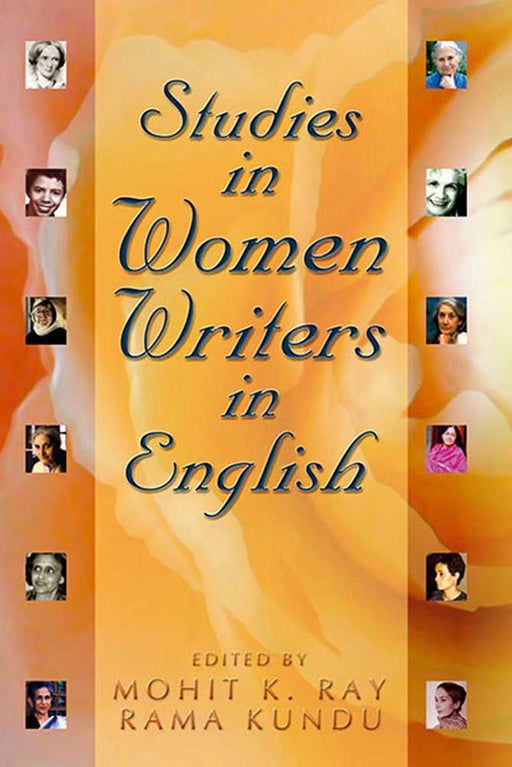 Studies In Women Writers In English by Mohit K. Ray, Rama Kundu