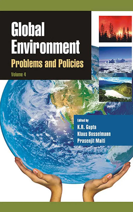 Global Environment: Problems and Policies (MULTI VOL SET-5 Vols.) by K.R. Gupta